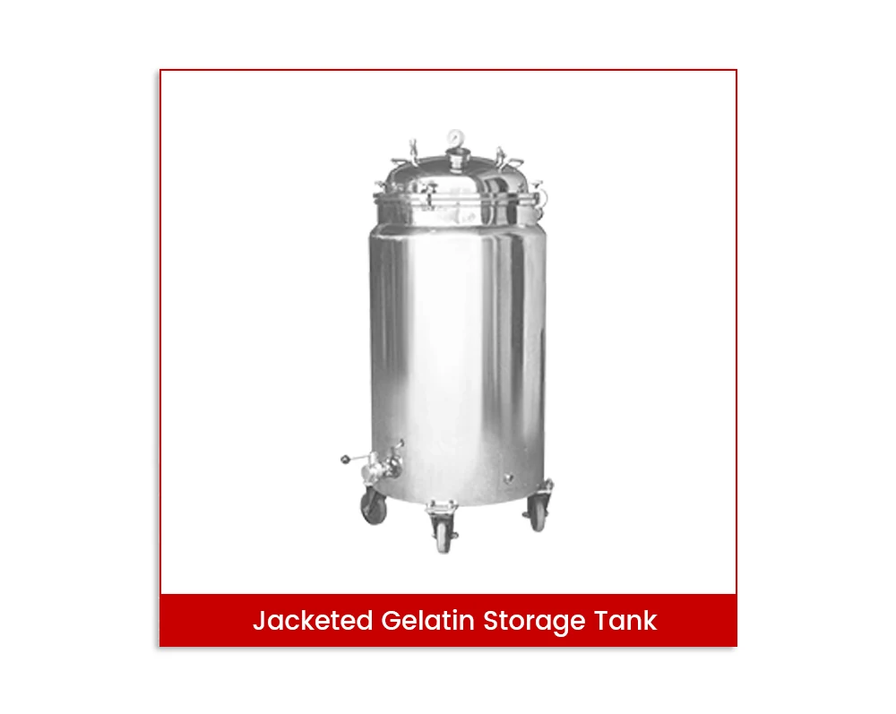 Jacketed gelatin holding